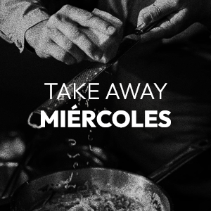 TAKE AWAY MÍERCOLES